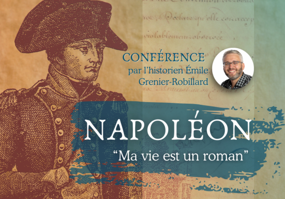Napoléon: "Ma vie est un roman"